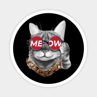 cat wearing meow sunglasses Magnet